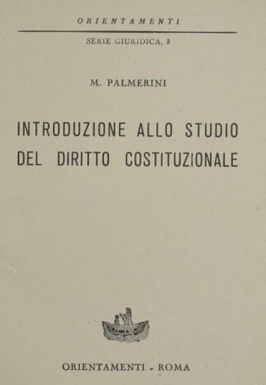 Introduzione allo studio del diritto costituzionale - Massimo Palmerini - copertina