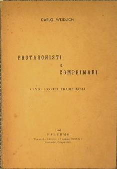 Protagonisti e comprimari. Cento sonetti tradizionali - Carlo Weidlich - copertina