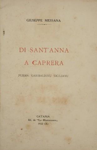 Di Sant'Anna a Caprera. Puema garibaldinu sicilianu - Giuseppe Messana - copertina