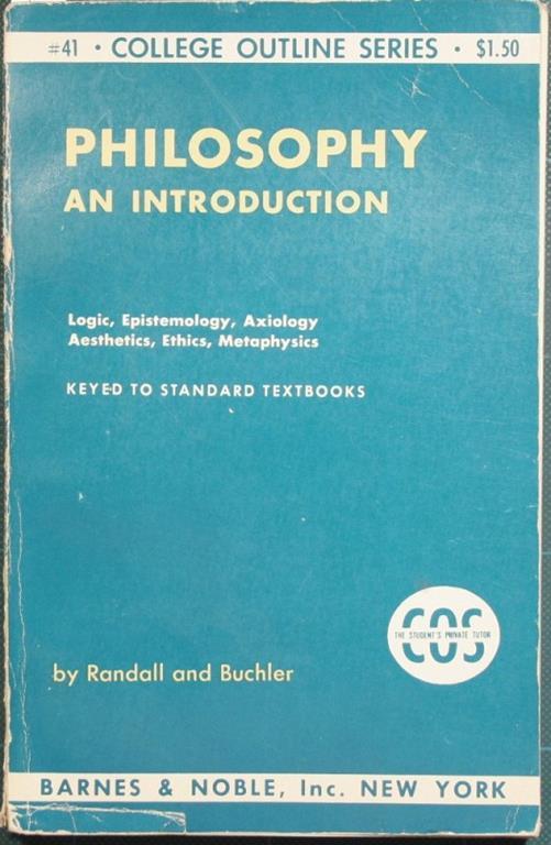 Philosophy. An introduction - John Herman Randall,Justus Buchler - copertina