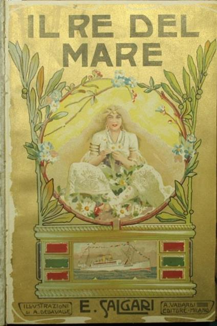Il re del mare. Romanzo - Emilio Salgari - copertina