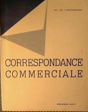 Correspondance commerciale - M. L. Roumagnac,Jean Roumagnac - copertina