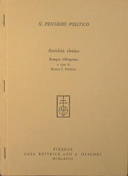Il pensiero politico. Antichità classica - seicento - ottocento - novecento - Maria C. Streito - copertina