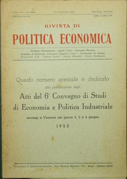 Atti del VI Convegno di Studi di Economia e Politica Industriale. Tema del Convegno 'L'Unità europeà - copertina