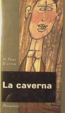 La Caverna - Robert Penn Warren - copertina