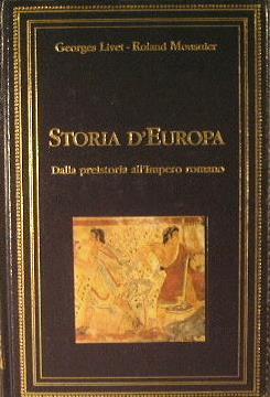 Storia d'Europa - Georges Livet,Roland Mousnier - copertina