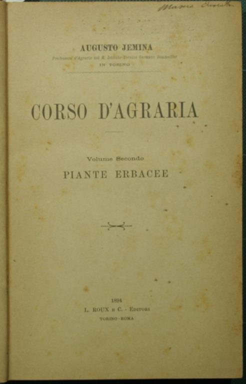 Corso d'agraria. Vol. II. Piante erbacee - Augusto Jemina - copertina