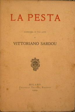 La pesta (commedia in tre atti) - V. Sardou - copertina
