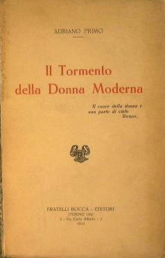 Il Tormento della Donna Moderna - Adriano Primo - copertina