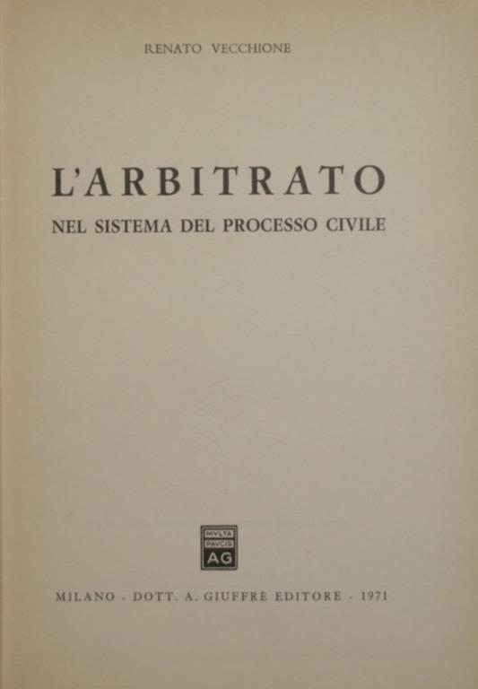 L' arbitrato. Nel sistema del processo civile - Renato Vecchione - copertina