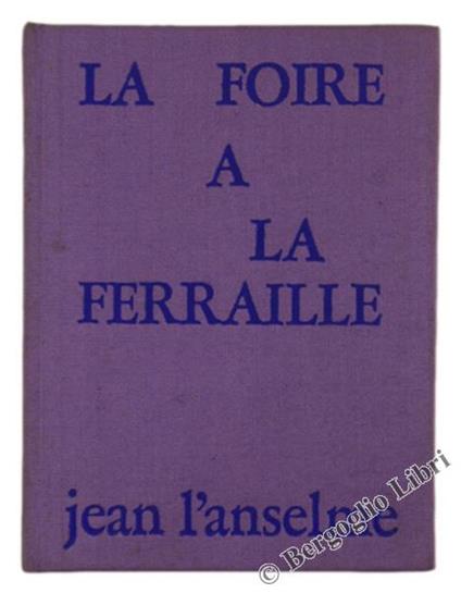 La Foire a la Ferraille - Jean L'Anselme - copertina