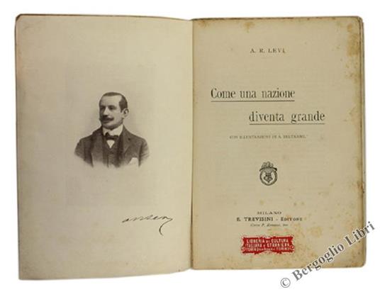 Come una Nazione Diventa Grande - A.R. Levi - 2