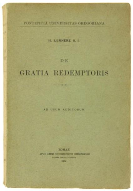 De Gratia Redemptoris. ad Usum Auditorum - H. Lennerz - copertina