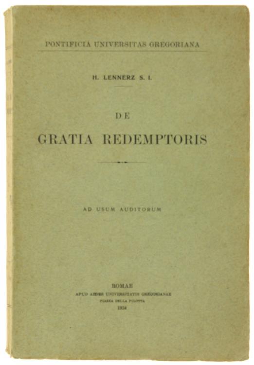 De Gratia Redemptoris. ad Usum Auditorum - H. Lennerz - copertina