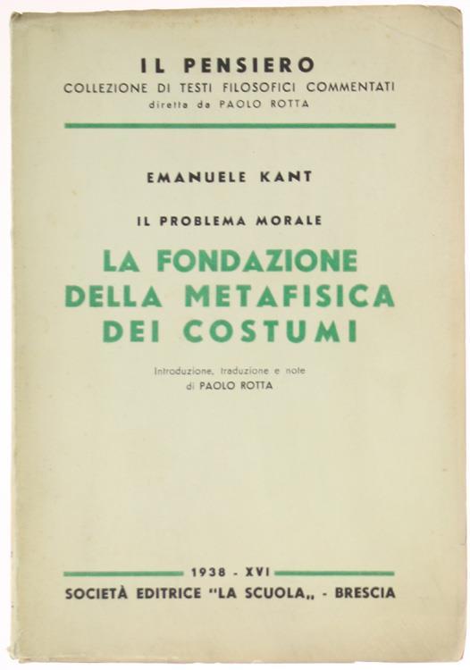 La Fondazione della Metafisica dei Costumi - Immanuel Kant - copertina