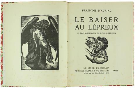 Le Baiser au Lépreux. 37 Bois Originaux de Roger Grillon - François Mauriac - 2