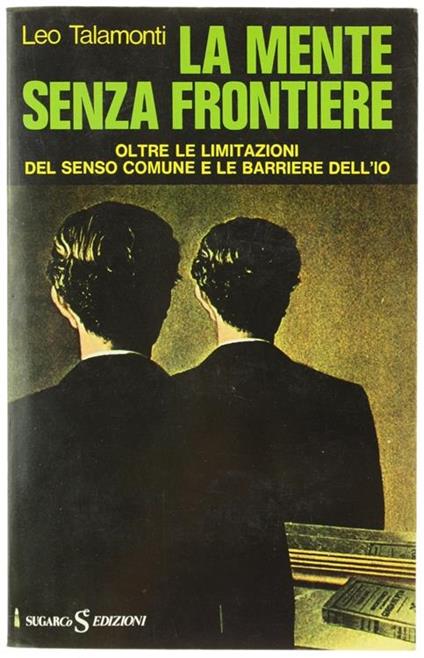 La Mente Senza Frontiere - Leo Talamonti - copertina