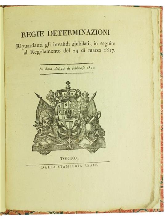 Regie Determinazioni Riguardanti gli Invalidi Giubilati, in Seguito al Regolamento del 24 di Marzo 1817. In Data del 23 di Febbrajo 1820 - 2