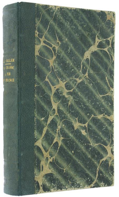 La Chasse a Tir en France - Joseph La Vallée - copertina
