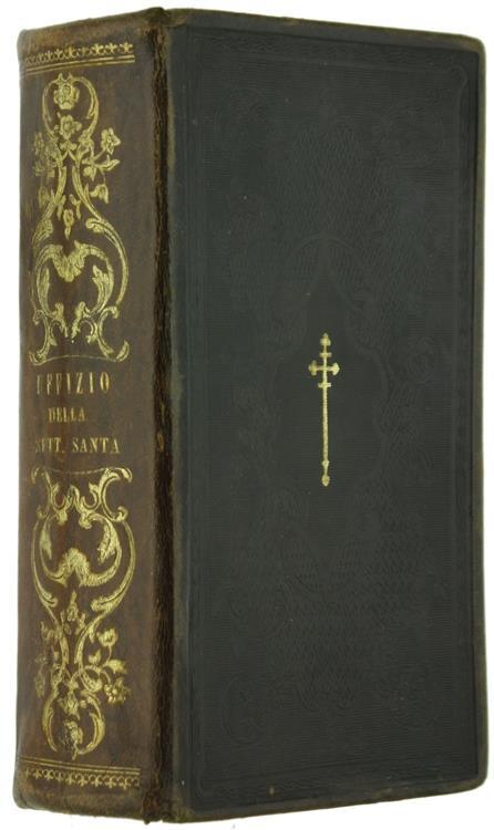 Uffizio Della Settimana Santa E Della Ottava Di Pasqua Secondo Il Rito Romano Colla Traduzione Italiana Di Monsignor Martini - copertina