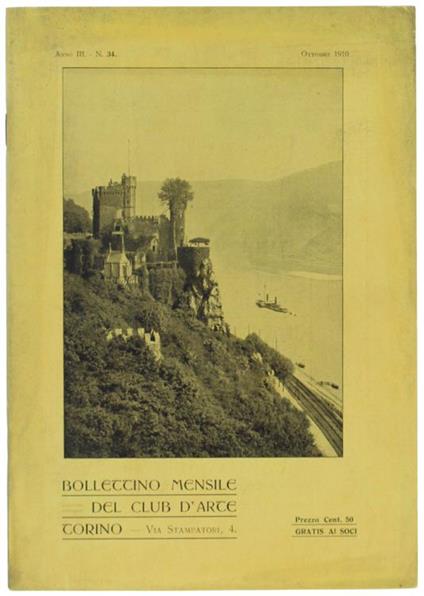 Bollettino Mensile Del Club D'arte. Organo Ufficiale Della Scuola Di Fotografia Di Torino. Anno Iii. N. 34, Ottobre 1910 - copertina