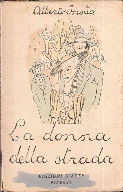 La Donna Della Strada - Alberto Insùa - copertina