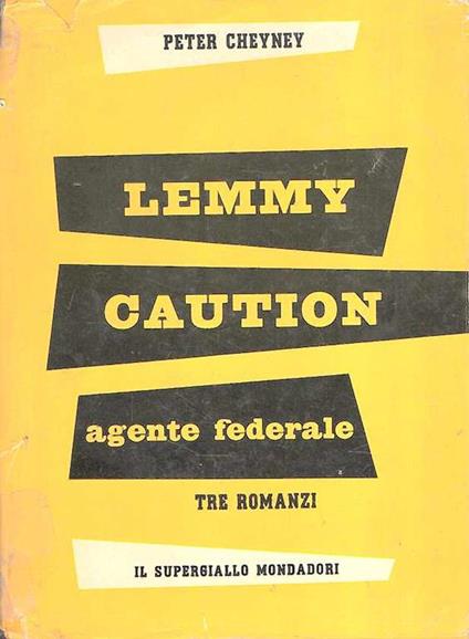 Lemmy Caution Agente Federale Tre Romanzi - Geoffrey Chaucer - copertina