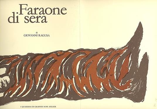 Faraone di sera - Giovanni Ragusa - 2