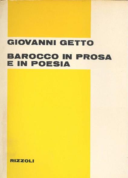 Barocco in prosa e in poesia - Giovanni Getto - copertina
