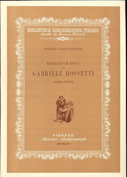 Bibliografia di Gabriele Rossetti (1806-1958) - Pompeo Giannantonio - copertina