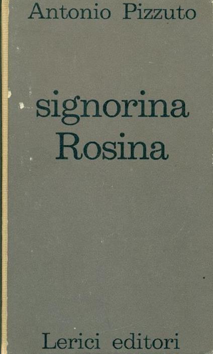 Signorina Rosina - Antonio Pizzuto - copertina