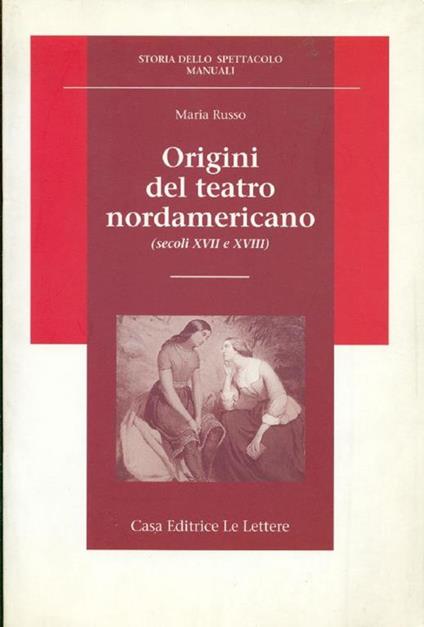 Origini del teatro nordamericano (secoli XVII e XVIII) - Maria Russo - copertina