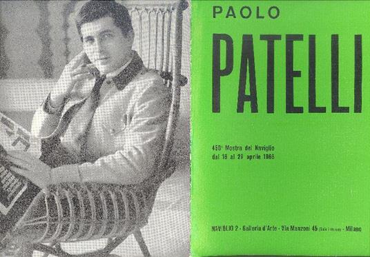 Paolo Patelli. Pieghevole della mostra del Naviglio 1966 - Paolo Patelli - copertina