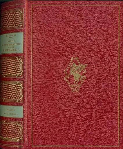 Storia delle quattro letterature della Svizzera - Guido Calgari - copertina