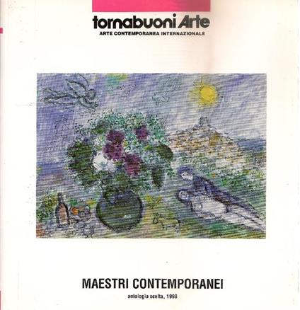 Maestri contemporanei. Antologia scelta, 1998 - Arte Tornabuoni - copertina