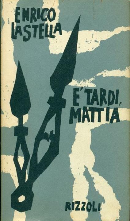 E' tardi, Mattia - Enrico La Stella - copertina