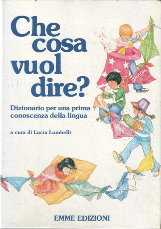Che cosa vuol dire? Dizionario per una prima conoscenza della lingua - copertina
