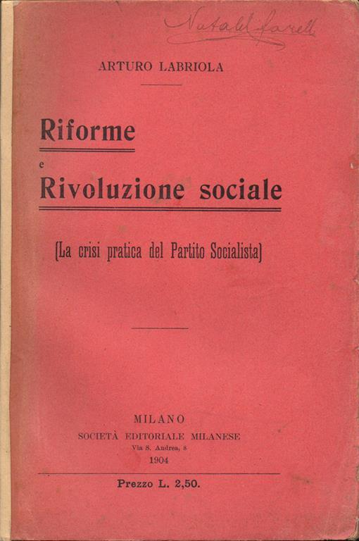 Riforme e rivoluzione sociale [La crisi pratica del Partito Socialista] - Arturo Labriola - copertina