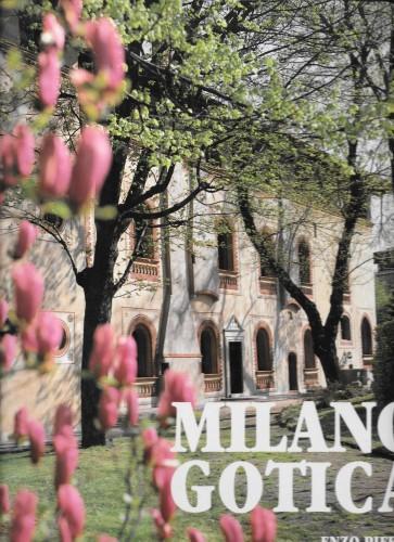 Milano gotica - Enzo Pifferi,Laura Tettamanzi - copertina