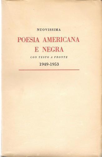 Nuovissima poesia americana e negra con testo a fronte 1949-1953 - Carlo Izzo - copertina