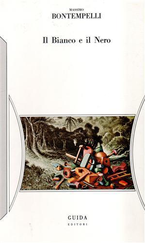 Il Bianco e il Nero - Massimo Bontempelli - copertina