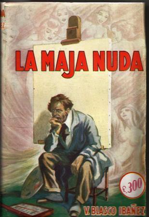 La Maja Nuda - Vicente Blasco Ibáñez - copertina