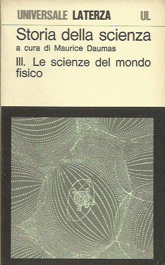 Storia della Scienza le scienze del mondo fisico - Maurice Daumas - copertina