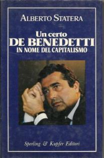 Un certo De Benedetti - Alberto Statera - copertina