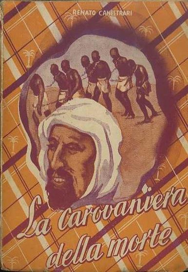 La carovaniera della morte: romanzo - Renato Canestrari - copertina