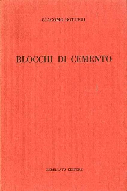 Blocchi di cemento - Giacomo Botteri - copertina