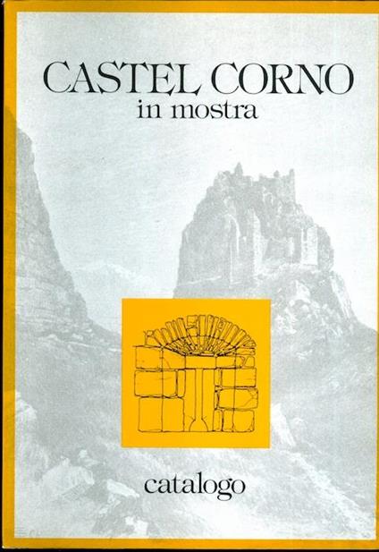 Castel Corno in mostra: Isera, maggio-novembre 1991 - Tullio Pasquali - copertina