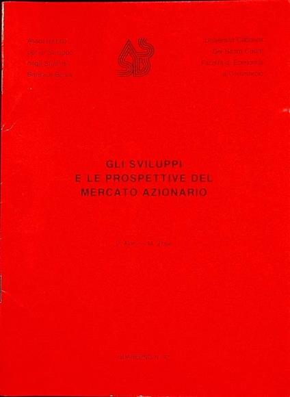 Gli sviluppi e le prospettive del mercato azionario - Urbano Aletti - copertina