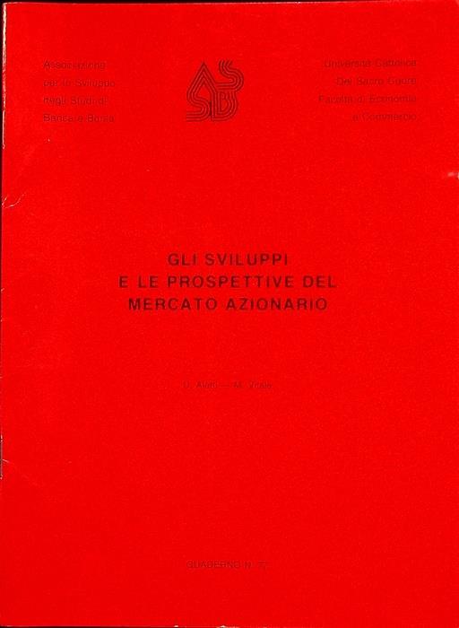 Gli sviluppi e le prospettive del mercato azionario - Urbano Aletti - copertina