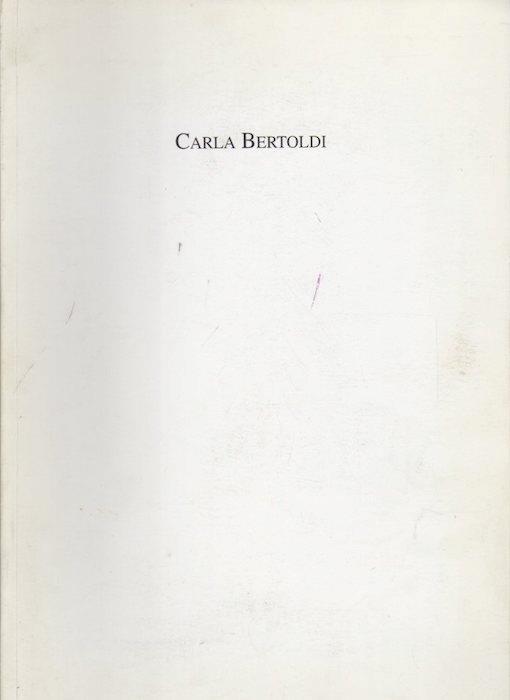 Carla Bertoldi: meditazioni e racconti: 1998: Palazzo Diamanti, via della Terra, Rovereto - copertina